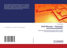 Buchcover von Gold Bhasma - chemistry and bioavailability