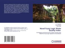 Buchcover von Novel Fuzzy Logic Water Quality Index