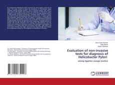 Copertina di Evaluation of non-invasive tests for diagnosis of Helicobacter Pylori