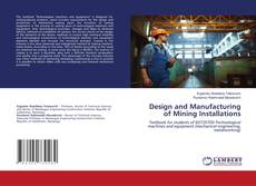 Обложка Design and Manufacturing of Mining Installations