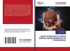 Copertina di GENÇ BASKETBOLCULARDA DİRENÇ ANTRENMANLARI VE PERFORMANS