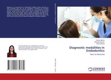 Copertina di Diagnostic modalities in Endodontics