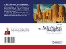 Capa do livro de The Secrets of Sumer: "Unearthing the Lost Cities of Mesopotamia" 