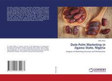 Copertina di Date Palm Marketing in Jigawa State, Nigeria