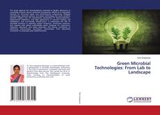Green Microbial Technologies: From Lab to Landscape的封面