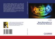 Buchcover von Bone Biomarkers in Periodontal Diseases