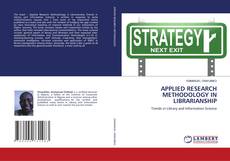 Copertina di APPLIED RESEARCH METHODOLOGY IN LIBRARIANSHIP