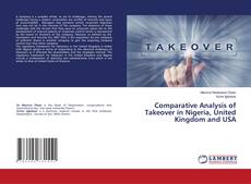 Buchcover von Comparative Analysis of Takeover in Nigeria, United Kingdom and USA