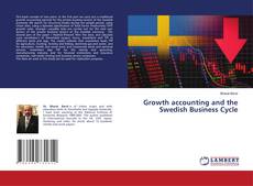 Buchcover von Growth accounting and the Swedish Business Cycle