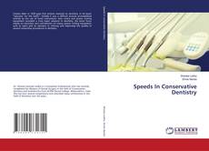 Copertina di Speeds In Conservative Dentistry