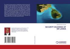 Copertina di SECURITY DILEMMA OF SRI LANKA