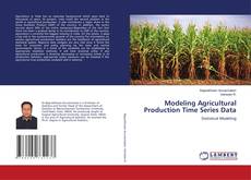 Buchcover von Modeling Agricultural Production Time Series Data