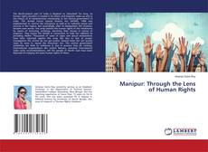 Capa do livro de Manipur: Through the Lens of Human Rights 