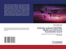 Buchcover von Critically evaluate UNCITRAL Model Law Electronic Transferable record