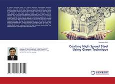 Buchcover von Coating High Speed Steel Using Green Technique