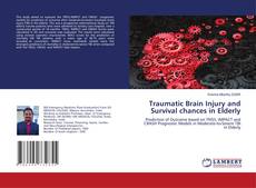 Buchcover von Traumatic Brain Injury and Survival chances in Elderly