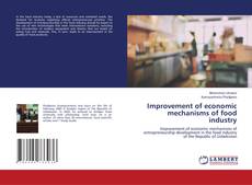 Buchcover von Improvement of economic mechanisms of food industry