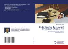 Buchcover von Understanding Government & Politics at a Glance for: