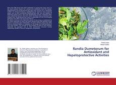 Buchcover von Randia Dumetorum for Antioxidant and Hepatoprotective Activities