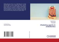 Buchcover von Chelating agents in endodontics