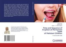 Copertina di Time and Sequence of Eruption of Permanent Teeth of Pakistani Children
