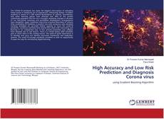 Buchcover von High Accuracy and Low Risk Prediction and Diagnosis Corona virus