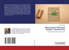 Buchcover von More about Technical Textiles. Volume One