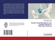 Copertina di Factors Contributing to Low Teacher Morale in Secondary Schools