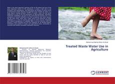 Copertina di Treated Waste Water Use in Agriculture