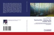 Copertina di Teenmurthis – Brahma the Creator Vol.4
