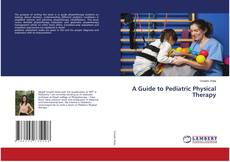 Buchcover von A Guide to Pediatric Physical Therapy