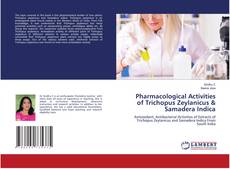 Buchcover von Pharmacological Activities of Trichopus Zeylanicus & Samadera Indica