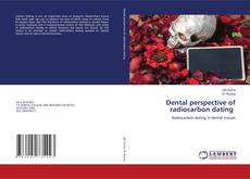 Bookcover of Dental perspective of radiocarbon dating