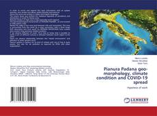 Copertina di Pianura Padana geo-morphology, climate condition and COVID-19 spread