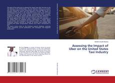 Buchcover von Assessing the Impact of Uber on the United States Taxi Industry