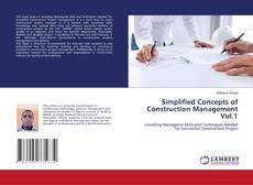Buchcover von Simplified Concepts of Construction Management Vol.1