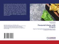 Copertina di Flavoured cheese with Arugula