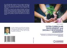 Buchcover von EXTRA-CURRICULAR INVOLVEMENT and SOCIALLY RESPONSIBLE LEADERSHIP