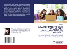 Buchcover von IMPACT OF MARKETING MIX ON CONSUMER SATISFACTION IN ONLINE CLOTHING