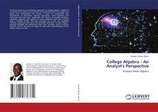 Capa do livro de College Algebra - An Analyst's Perspective 