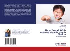 Copertina di Plaque Control Aids in Reducing Microbial Load in Children