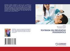 Copertina di TEXTBOOK ON PREVENTIVE PEDODONTICS