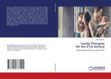 Copertina di Family Therapies for the 21st century