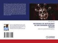 Buchcover von MYSTERIES OF WITCHCRAFT IN SUB-SAHARAN AFRICAN REGION