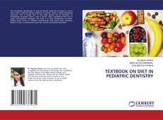 Buchcover von TEXTBOOK ON DIET IN PEDIATRIC DENTISTRY