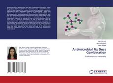 Buchcover von Antimicrobial Fix Dose Combination