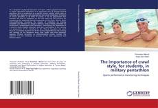 Buchcover von The importance of crawl style, for students, in military pentathlon