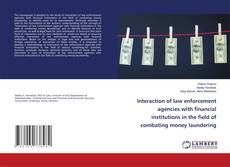 Buchcover von Interaction of law enforcement agencies with financial institutions in the field of combating money laundering
