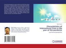 Buchcover von Characteristics of International Crisis in the year of the pandemic