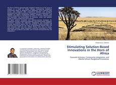 Buchcover von Stimulating Solution-Based Innovations in the Horn of Africa
